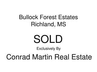 Bullock Forest Estates Richland, MS