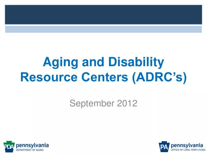 aging and disability resource centers adrc s