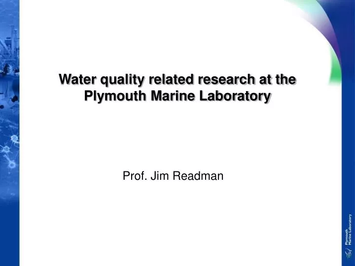 water quality related research at the plymouth marine laboratory