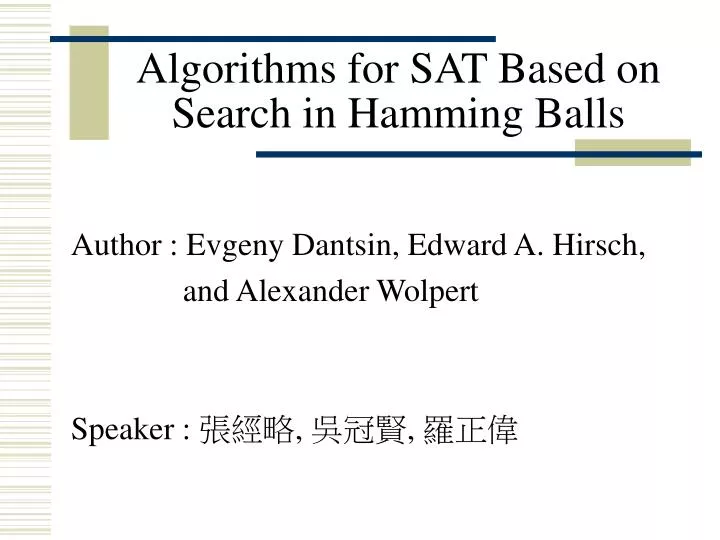 algorithms for sat based on search in hamming balls