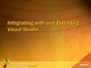Integrating with and Extending Visual Studio