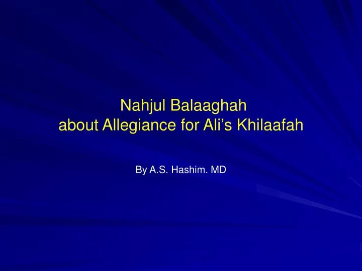 nahjul balaaghah about allegiance for ali s khilaafah