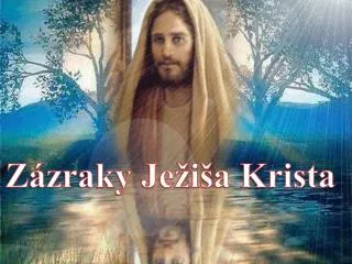 Zázraky Ježiša Krista