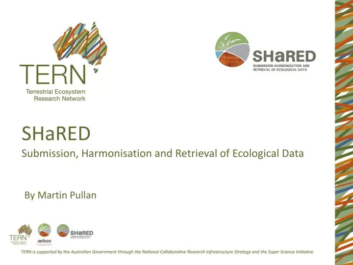 shared submission harmonisation and retrieval of ecological data