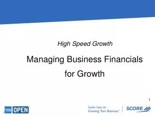 High Speed Growth Managing Busines s Financials for Growth