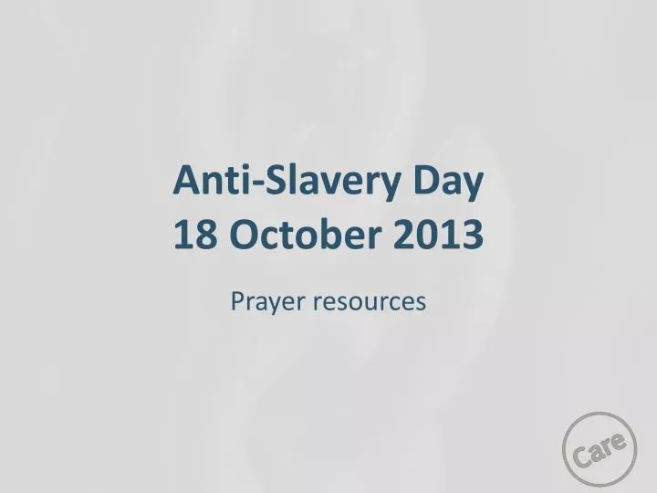 anti slavery day 18 october 2013