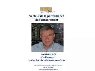 Daniel OLLIVIER Conférences Leadership et évolutions managériales
