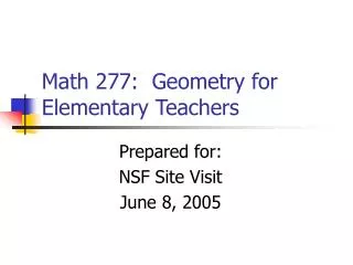 Math 277: Geometry for Elementary Teachers