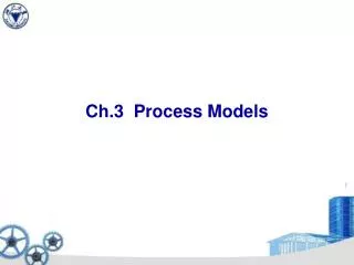Ch.3 Process Models