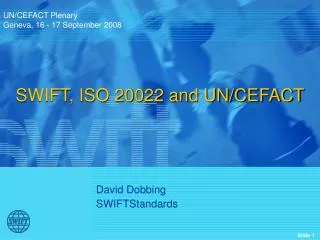 David Dobbing SWIFTStandards