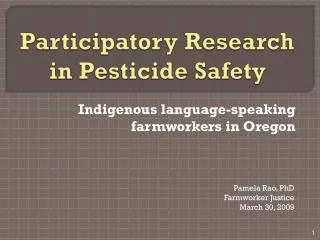 Participatory Research in Pesticide Safety