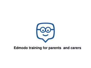 Edmodo training for parents and carers