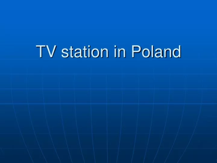 tv station in poland