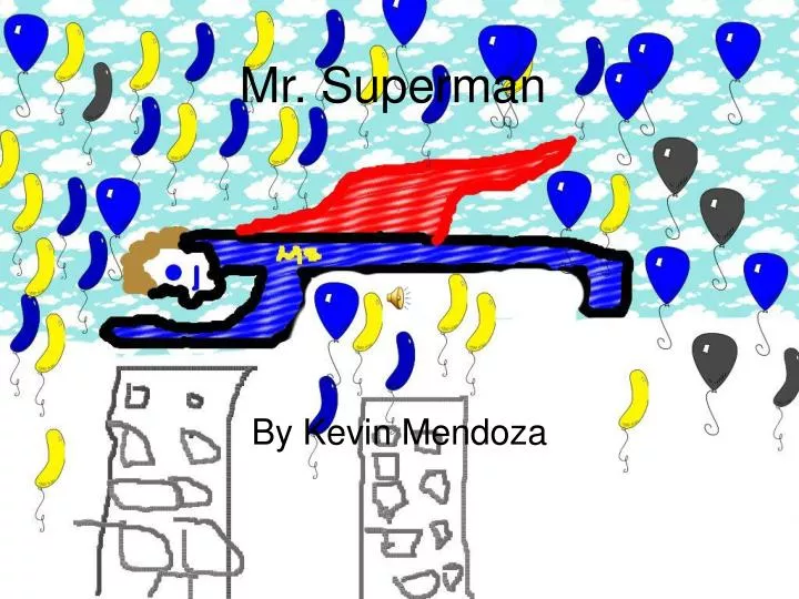 mr superman