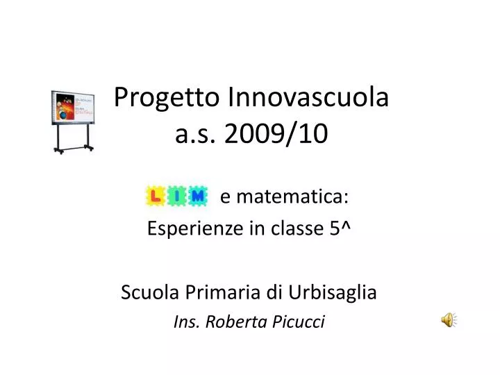 progetto innovascuola a s 2009 10