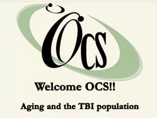 Welcome OCS!!