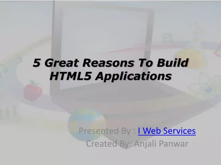 5 great reasons to build html5 applications