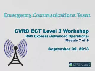 Emergency Communications Team