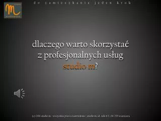 dlaczego warto skorzystać z profesjonalnych usług studio m ?