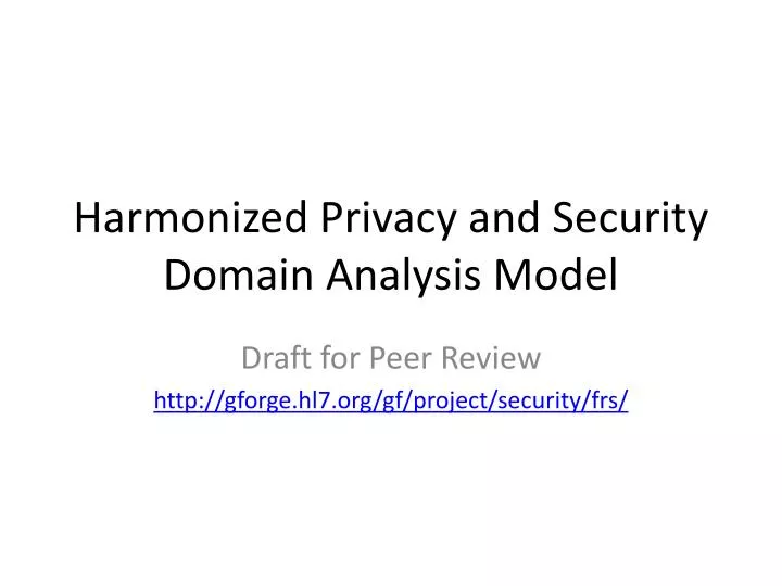 harmonized privacy and security domain analysis model