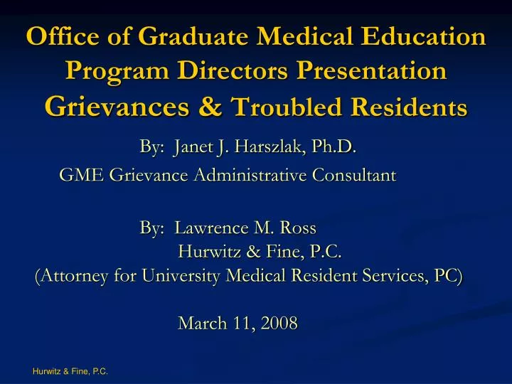 office of graduate medical education program directors presentation grievances troubled residents