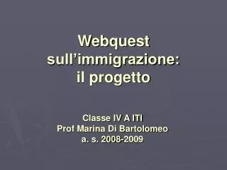 Webquest sull’immigrazione: il progetto