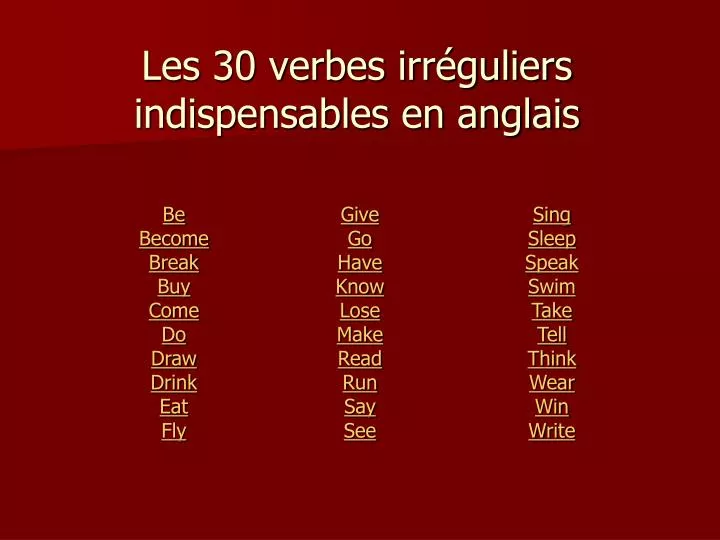 les 30 verbes irr guliers indispensables en anglais