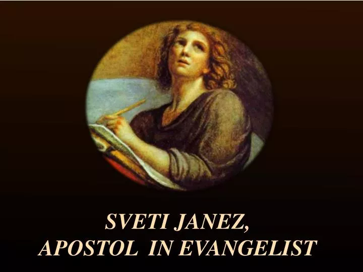 sveti janez apostol in evangelist