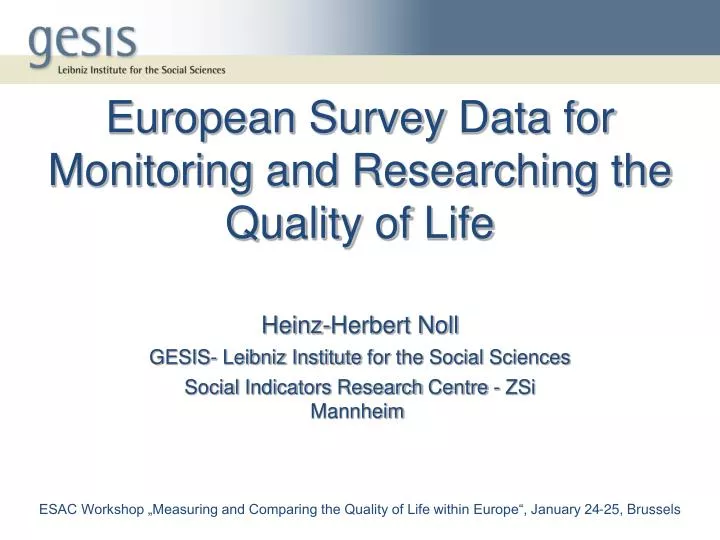 european survey data for monitoring and researching the quality of life