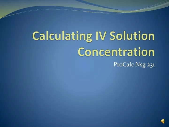 calculating iv solution concentration