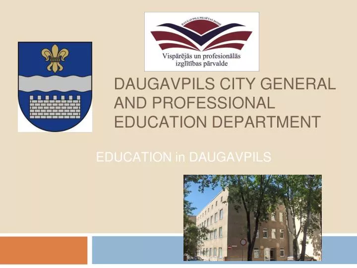 daugavpils city general and professional education department