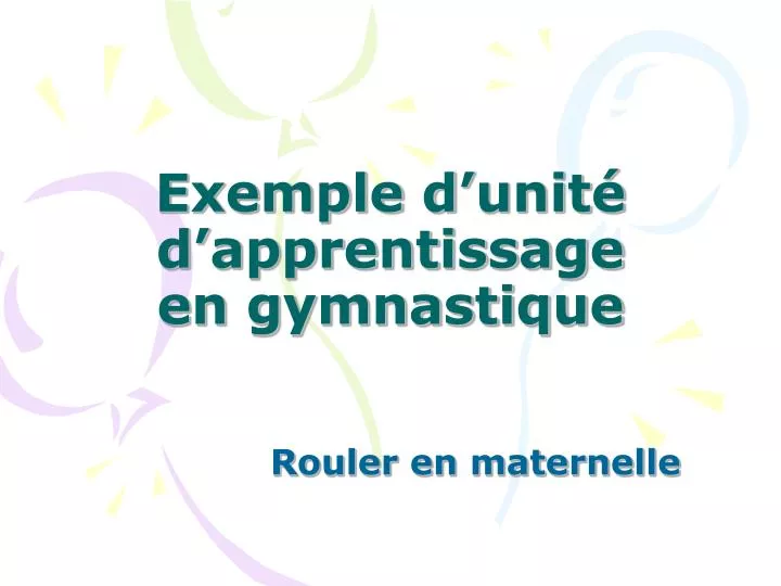 exemple d unit d apprentissage en gymnastique