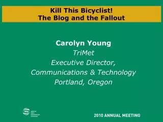 Kill This Bicyclist! The Blog and the Fallout