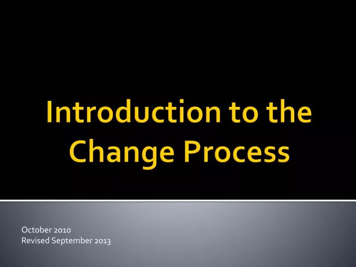 introduction to the change process