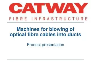 Machines for blowing of optical fibre cables into ducts