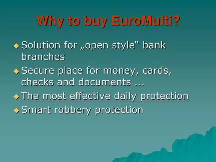 why to buy euromulti