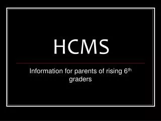 HCMS