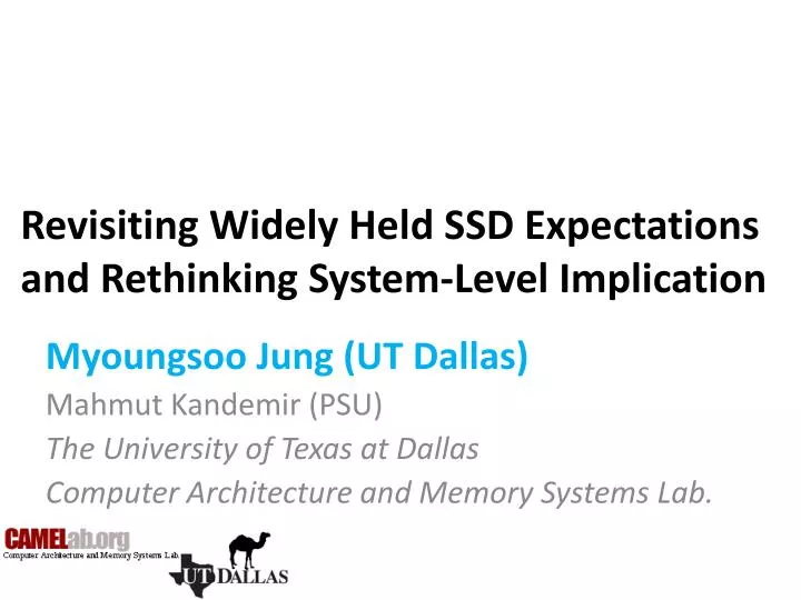 revisiting widely held ssd expectations and rethinking system level implication