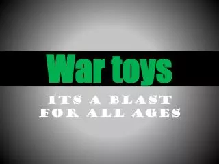 War toys