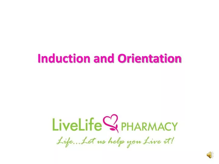 induction and orientation