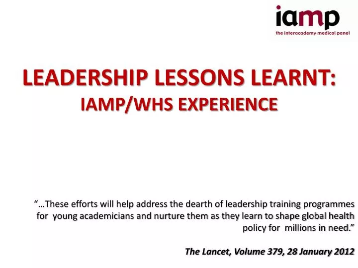 leadership lessons learnt iamp whs experience