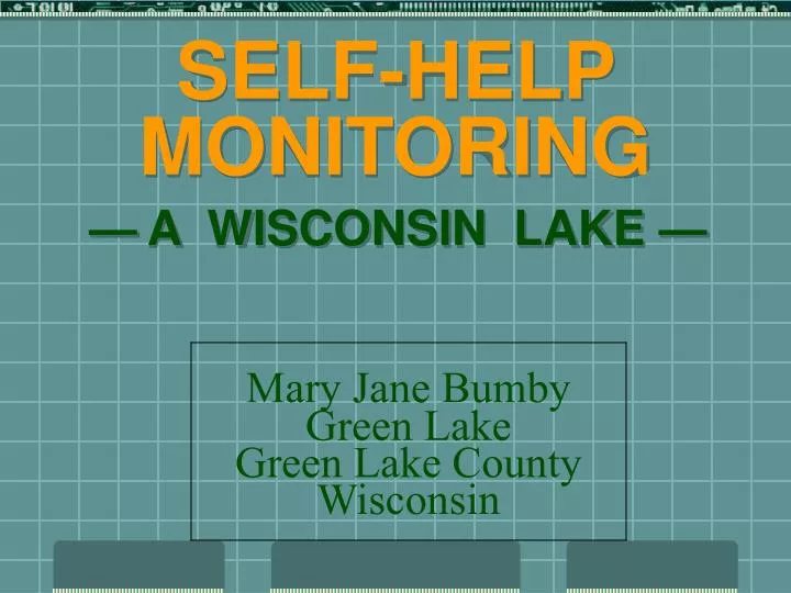 self help monitoring a wisconsin lake