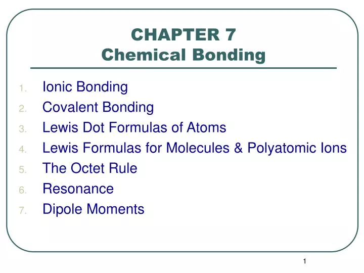 chapter 7 chemical bonding