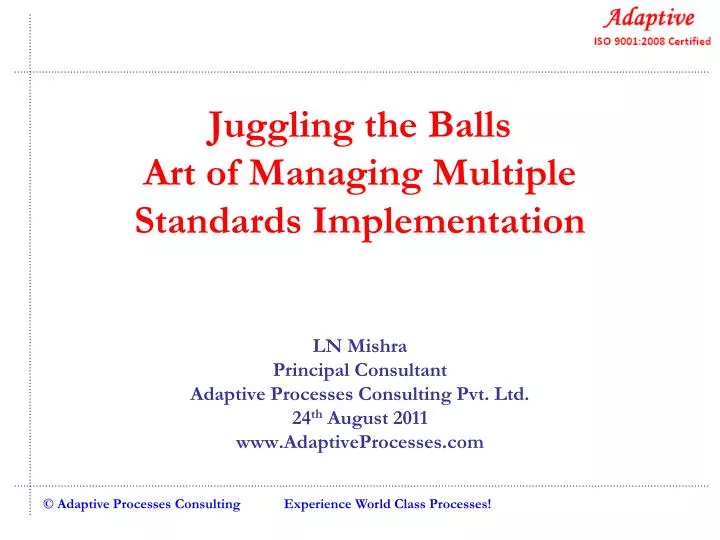 juggling the balls art of managing multiple standards implementation