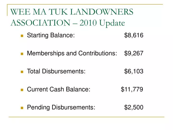 wee ma tuk landowners association 2010 update