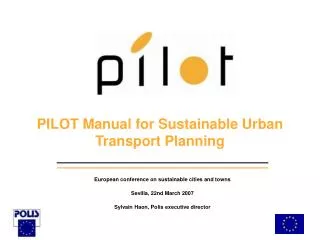 PILOT Manual for Sustainable Urban Transport Planning
