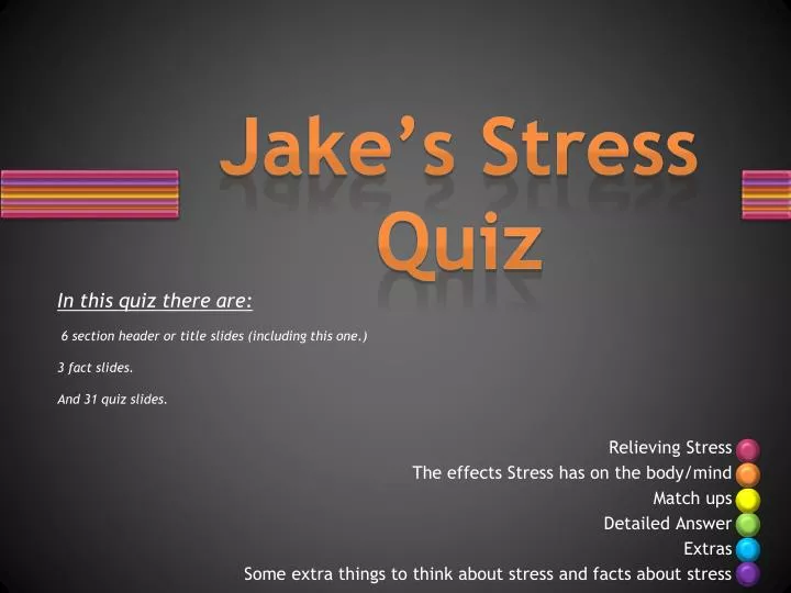jake s stress quiz