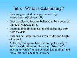 Intro: What is datamining?