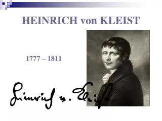 HEINRICH von KLEIST