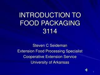 INTRODUCTION TO FOOD PACKAGING 3114